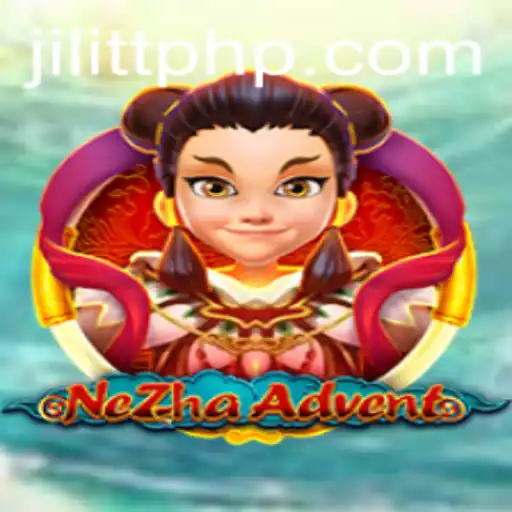 NeZhaAdvent: A Thrilling Journey into the World of JiLiTT.COM