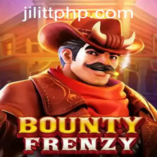 Exploring the Thrills and Strategies of BountyFrenzy on JiLiTT.COM