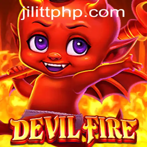 Unleashing Adventure: Exploring DevilFire by JiLiTT.COM